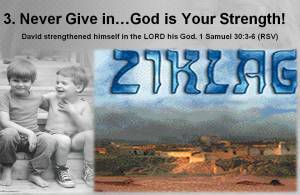 David Strengthened in Ziklag