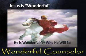 Jesus is Wonderful for Who He Will Be