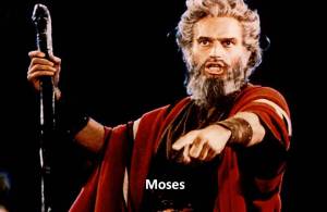 Moses