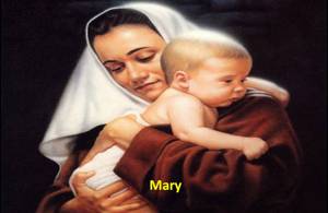 Mary and Jesus