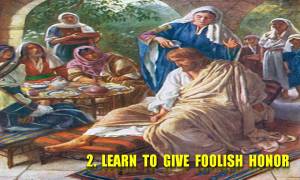 learn-to-gove-foolish-honor