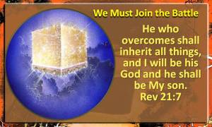 we-must-overcome-to-share-in-the-inheritance