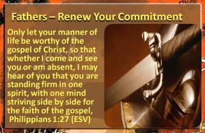 Fathers Renew You Commitment to God