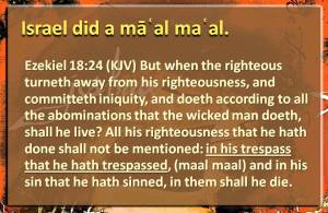 Israel did a maal maal