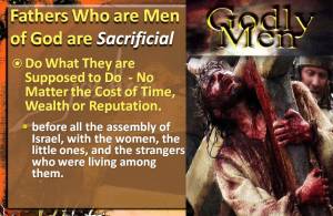 Men of God are Sacrificial