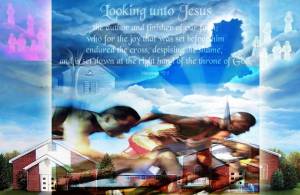 Running and looking unto Jesus