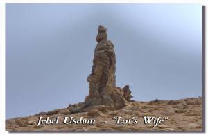 Jebel Usdum - Lot's Wife - Pillar of Salt