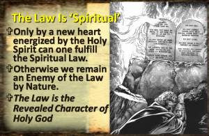 The Law is Spiritual