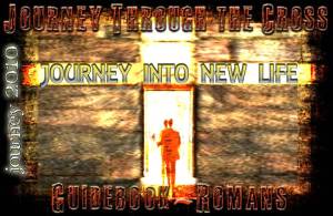 Through the Cross only way to the Power of the New Life