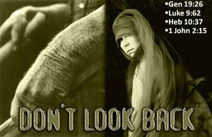 Warning - Don't look back