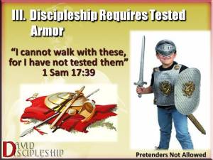 Discipleship requires tested armor