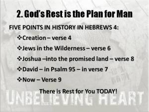 Gods Rest is the Plan for Man