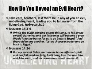 How do you reveal an evil heart