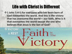 Life with Christ is different