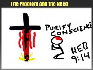 Only the Blood can purify our conscience