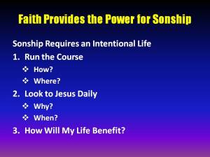 Running the Course with Faith Produces Sonship